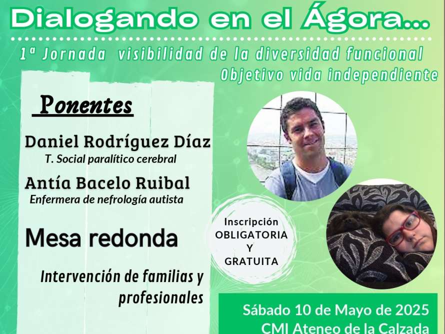 Dialogando en el Ágora. 1ª. Jornada visibilidad de la diversidad funcional