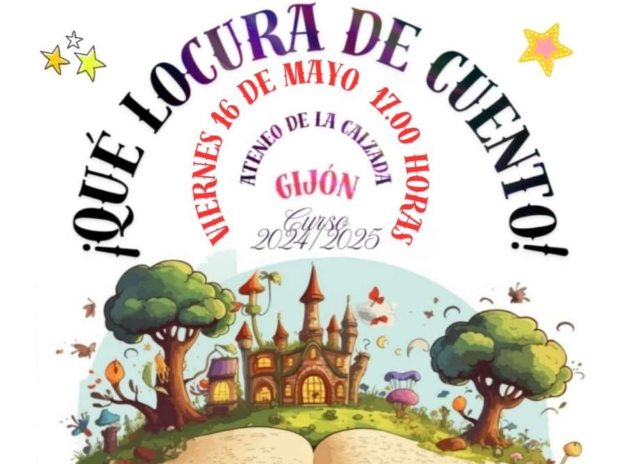 ¡Qué locura de cuento! Teatro infantil del CP Príncipe de Asturias.